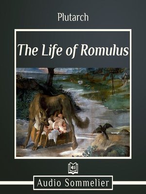 cover image of The Life of Romulus